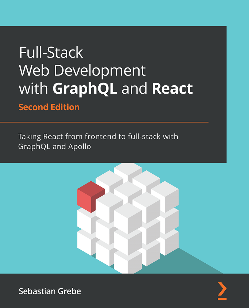 Cover of Full-Stack Web Development with GraphQL and React