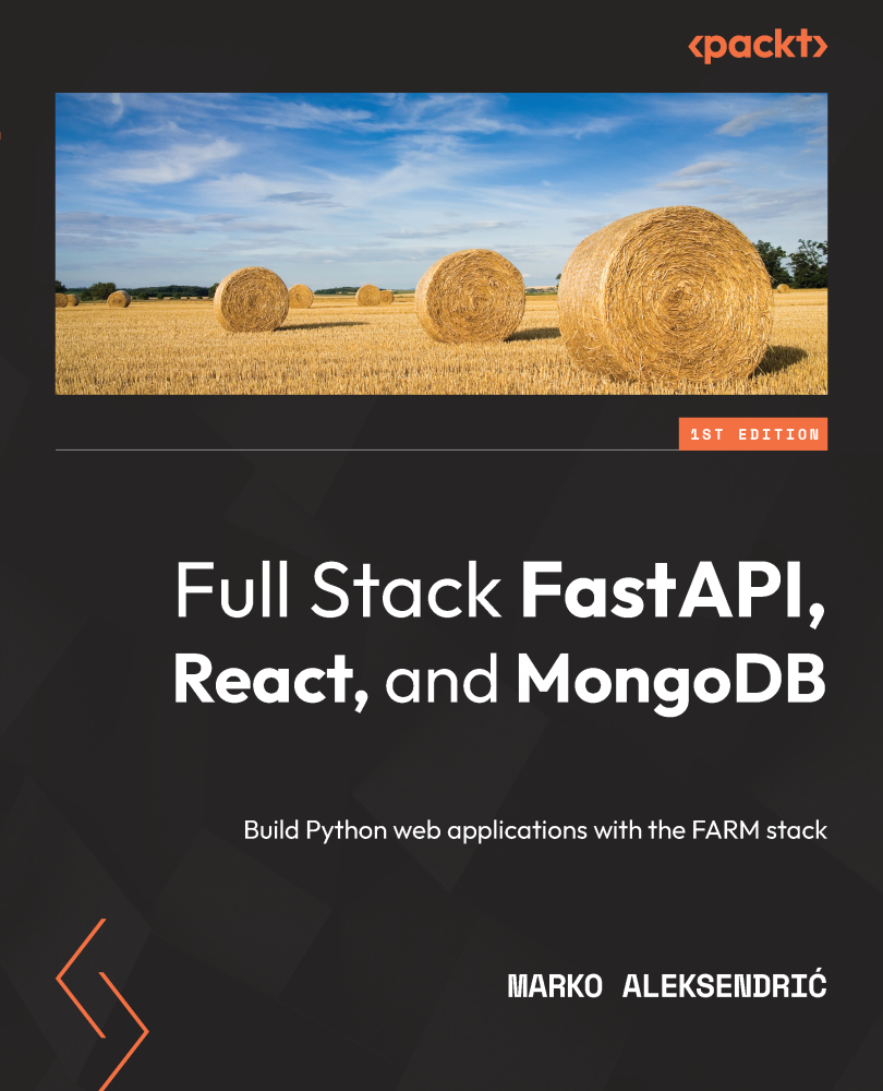 Cover of Full Stack FastAPI, React, and MongoDB
